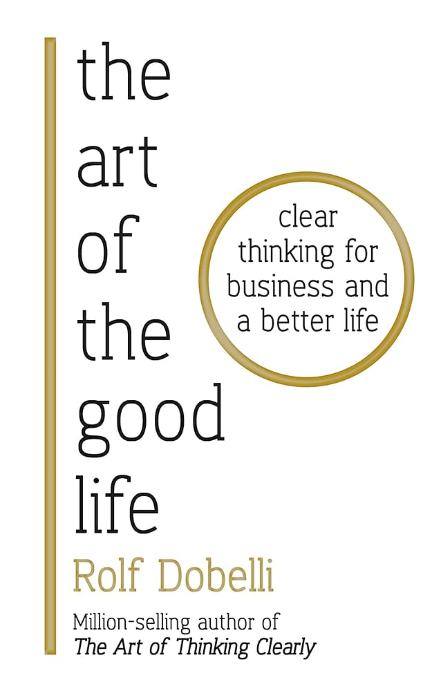 The Art of the Good Life — cover