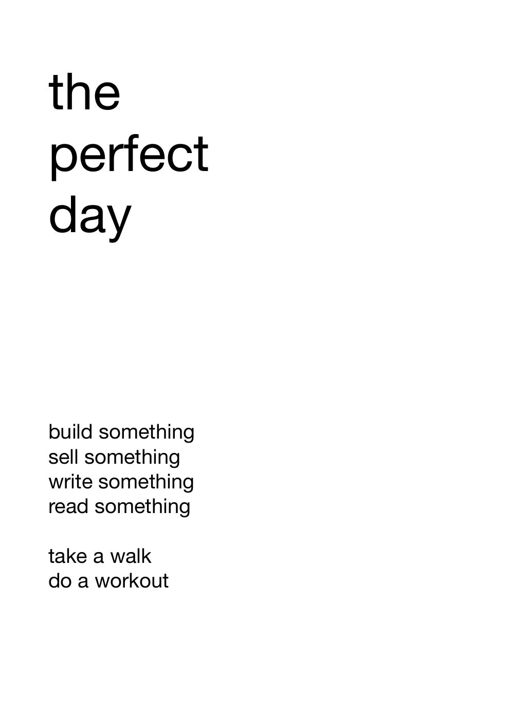 the perfect day